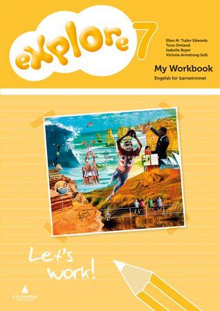 Explore 7 - My workbook : engelsk for barnesteget