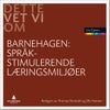 Språkstimulerende læringsmiljøer
