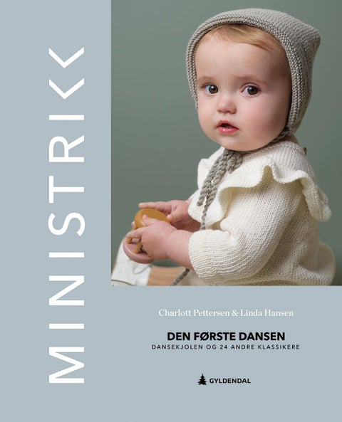 Ministrikk - den første dansen : dansekjolen og 24 andre klassikere
