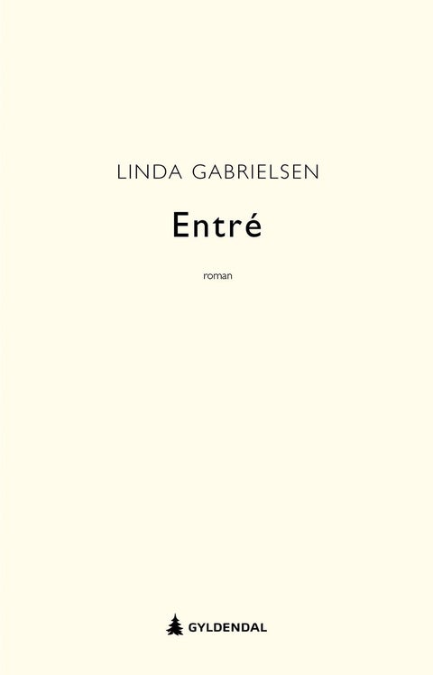 Entré - roman