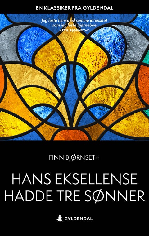 Hans eksellense hadde tre sønner - roman