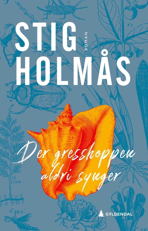 Der gresshoppen aldri synger - roman