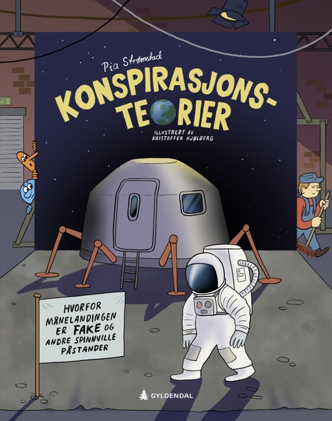 Konspirasjonsteorier - hvorfor månelandingen er fake og andre spinnville påstander