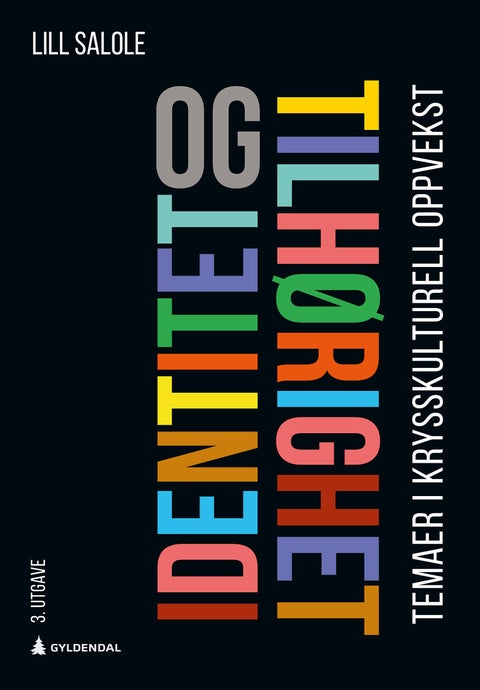 Identitet og tilhørighet - temaer i krysskulturell oppvekst