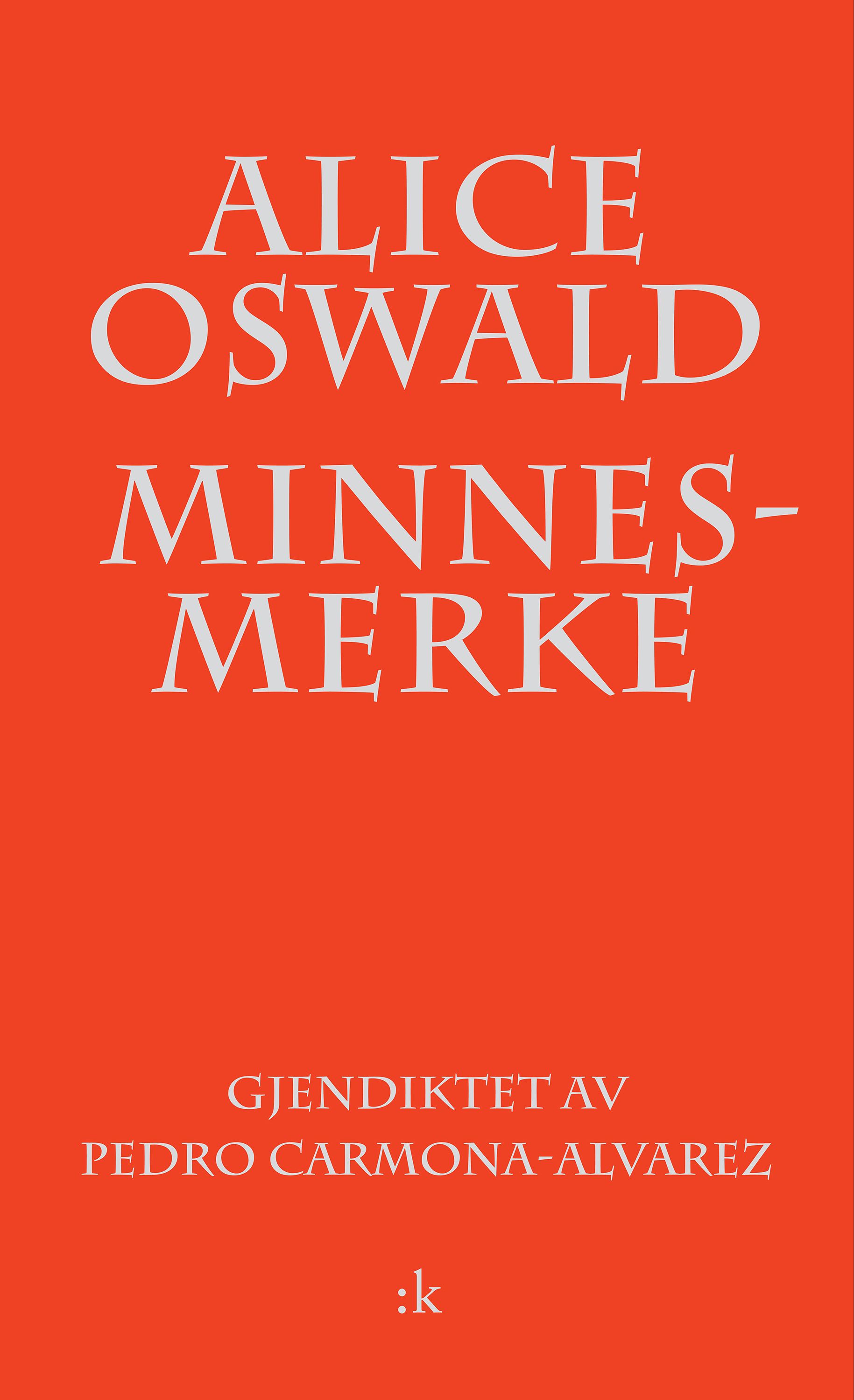 Minnesmerke - en utgravning av Iliaden