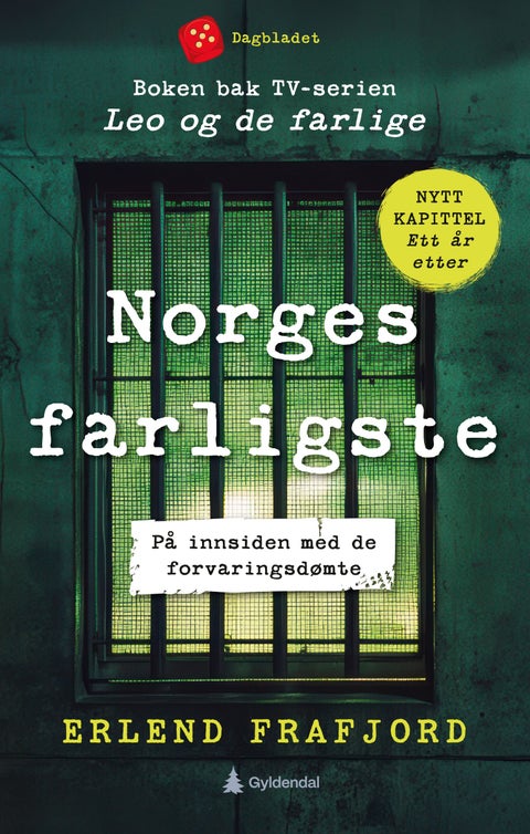 Norges farligste - på innsiden med de forvaringsdømte