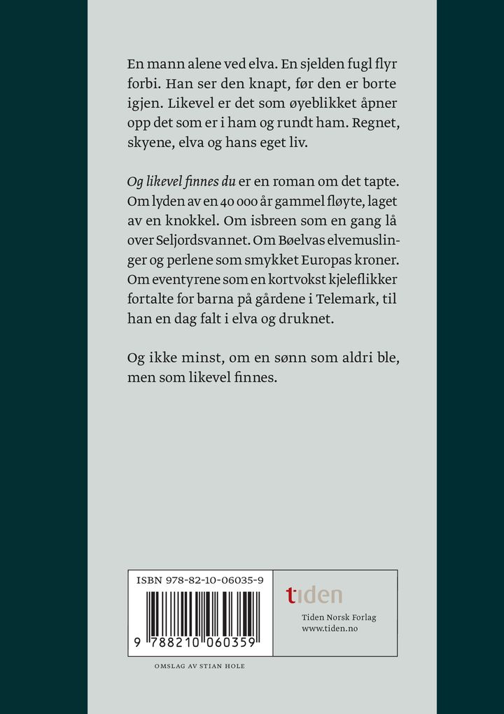 Og likevel finnes du