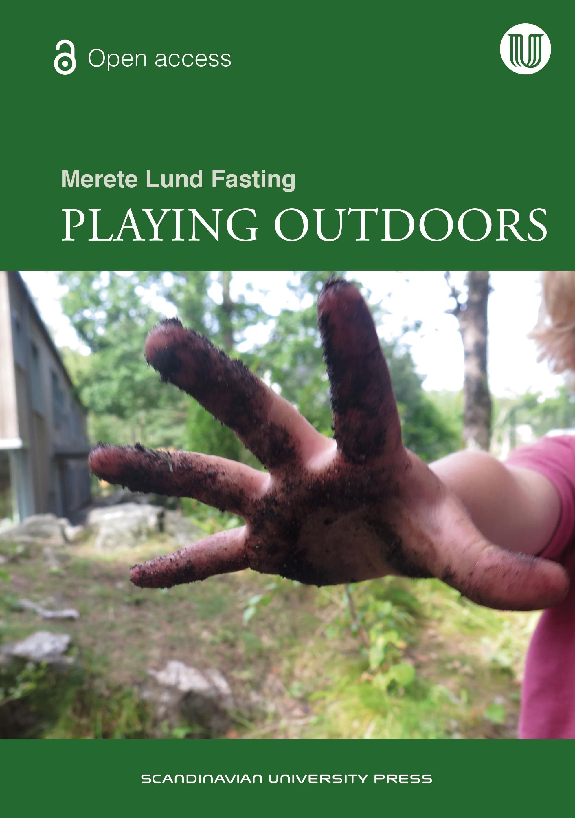 Playing outdoors