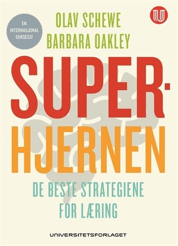 Superhjernen - de beste strategiene for læring