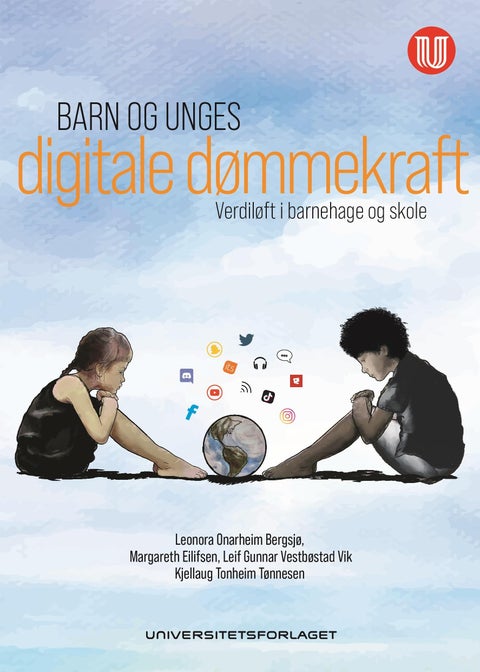 Barn og unges digitale dømmekraft - verdiløft i barnehage og skole