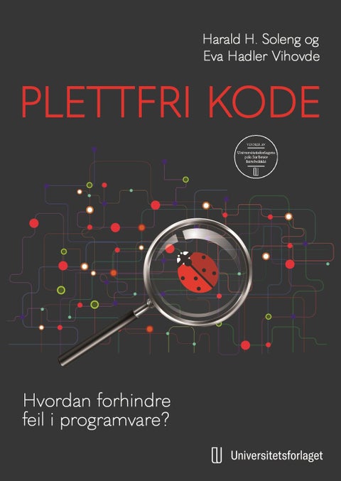 Plettfri kode - hvordan forhindre feil i programvare?