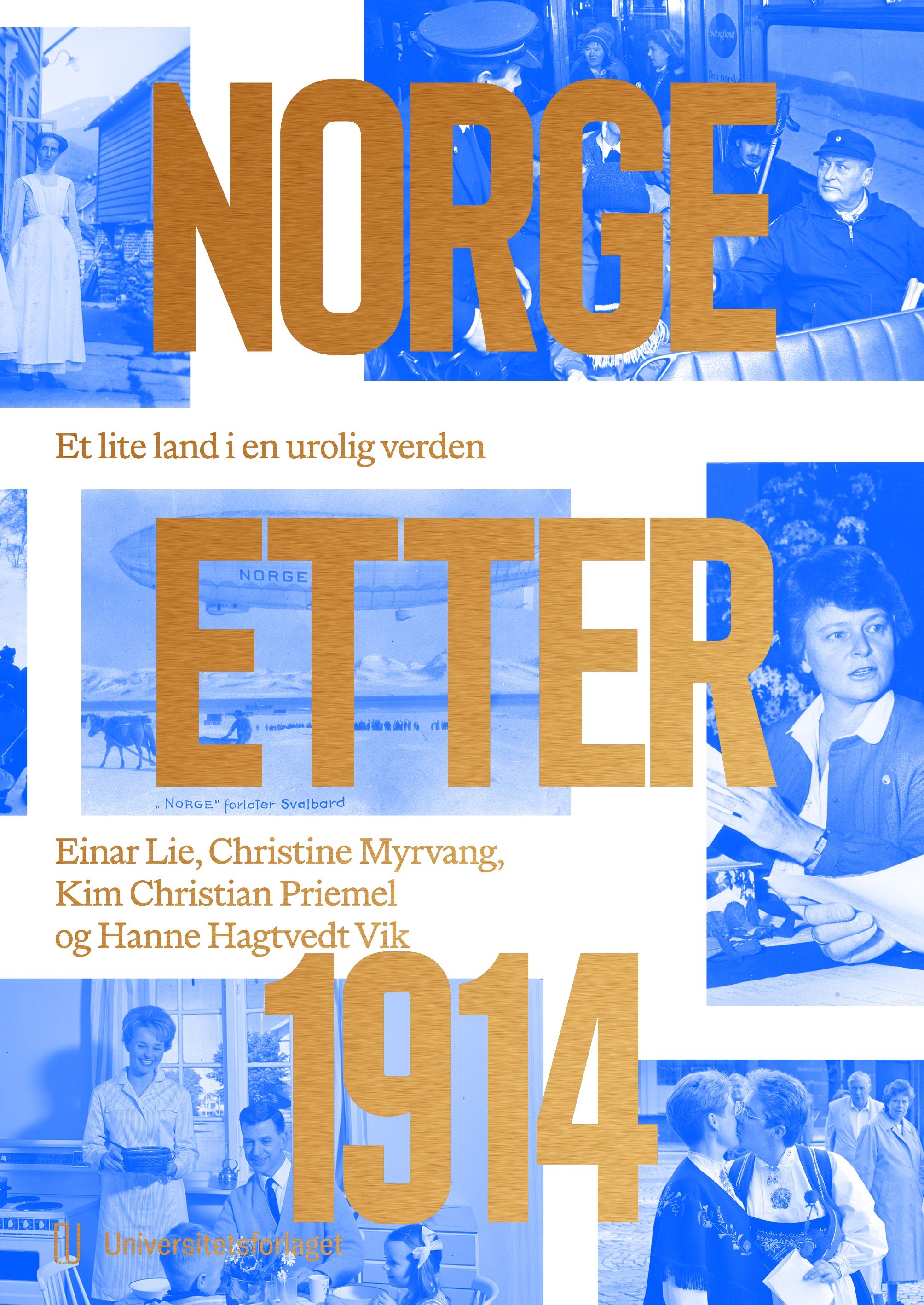 Norge etter 1914 - et lite land i en urolig verden