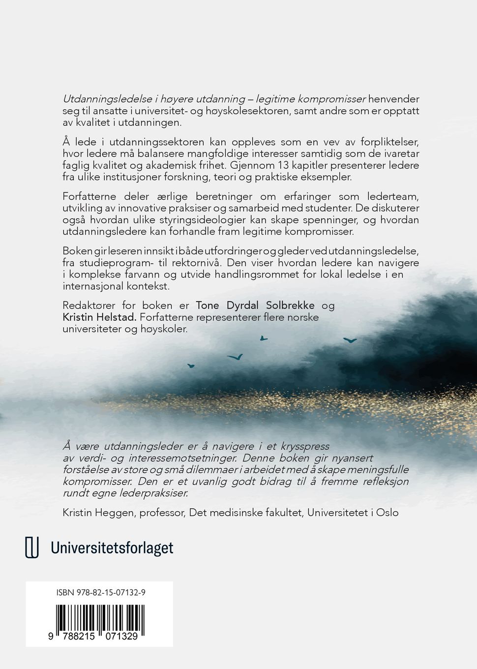 Utdanningsledelse i høyere utdanning - legitime kompromisser