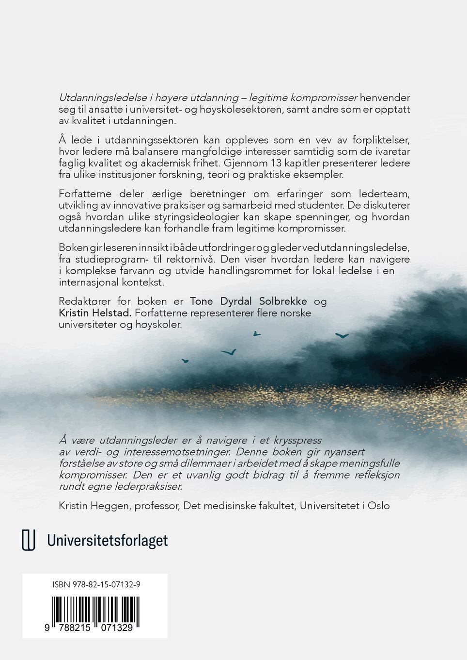Utdanningsledelse i høyere utdanning - legitime kompromisser