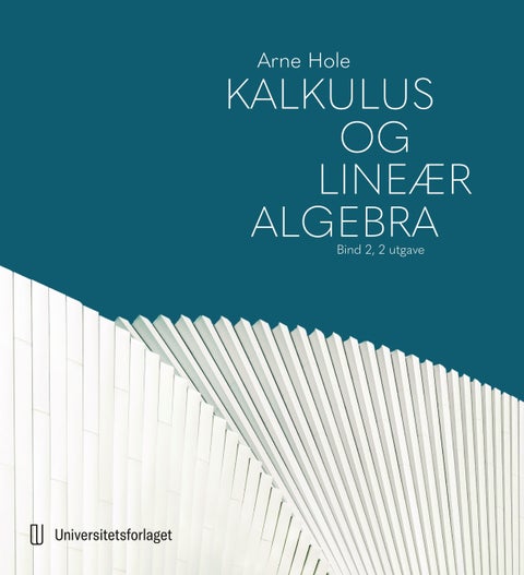 Kalkulus og lineær algebra - Bind II