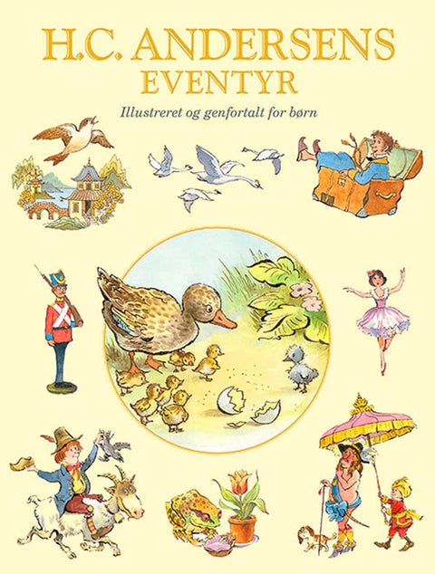 H.C. Andersens eventyr - illustrert og gjenfortalt for barn