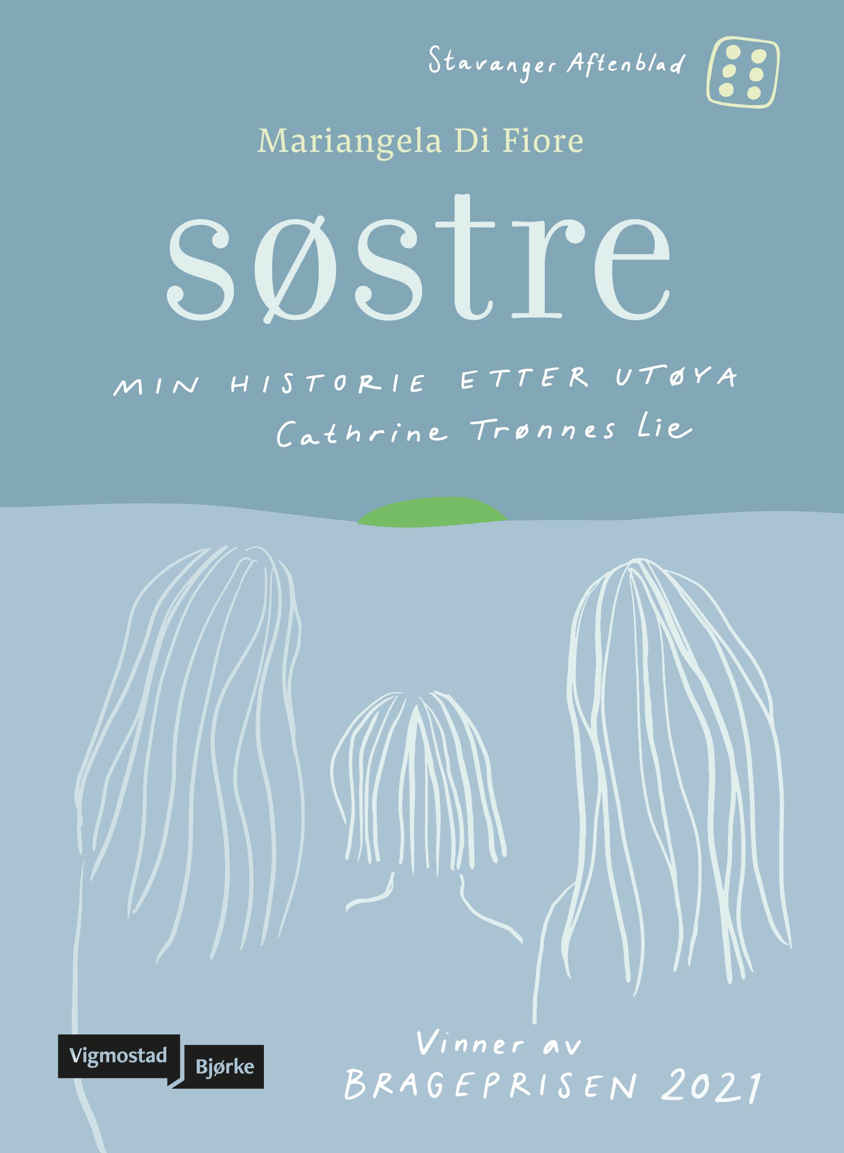Søstre - min historie etter Utøya