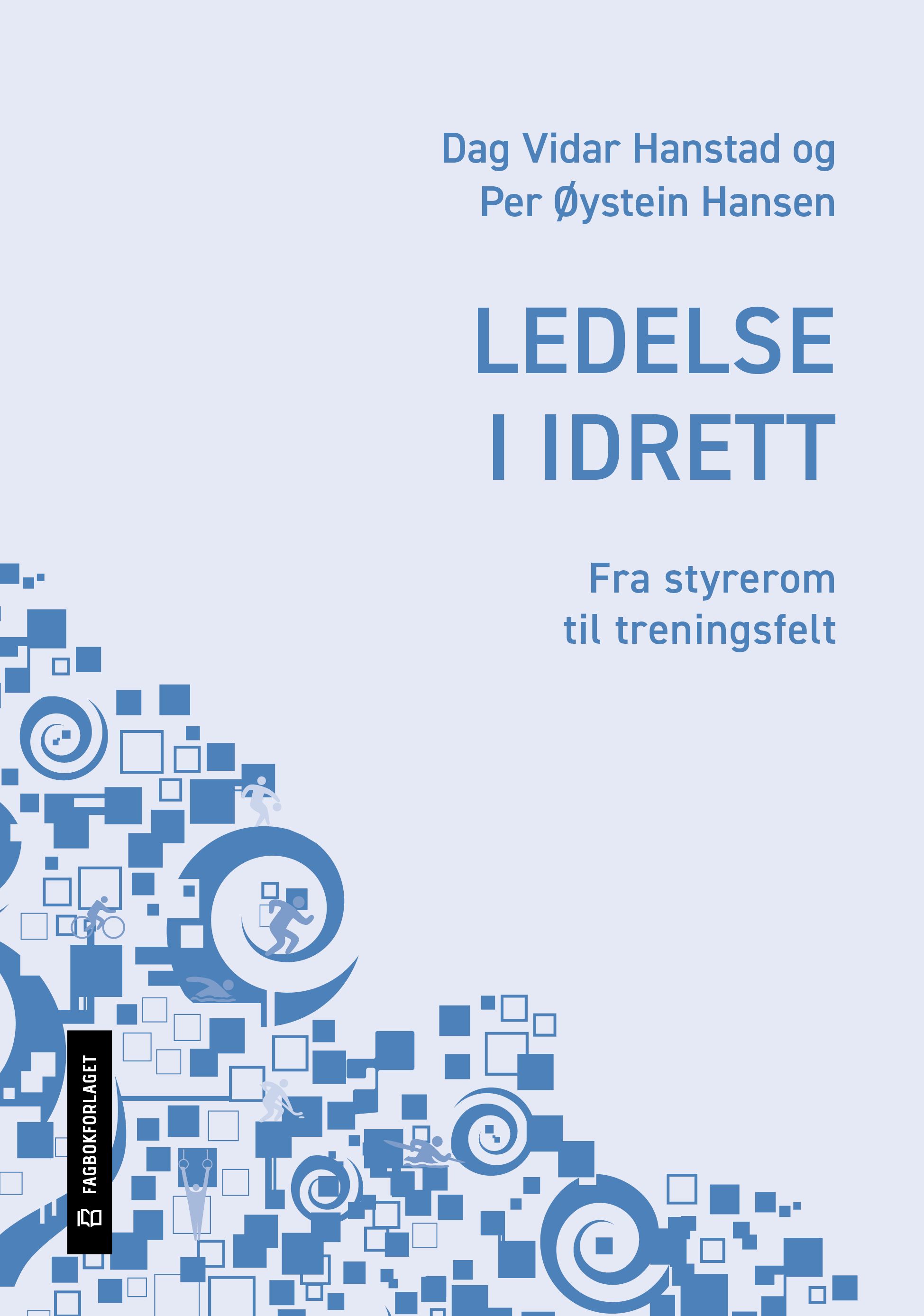 Ledelse i idrett - fra styrerom til treningsfelt