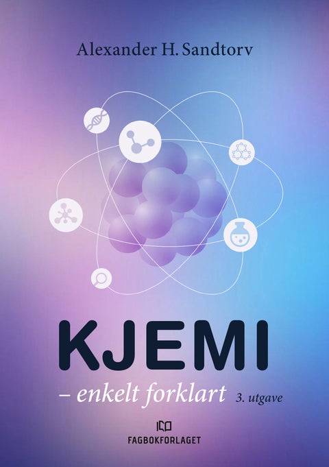 Kjemi - enkelt forklart