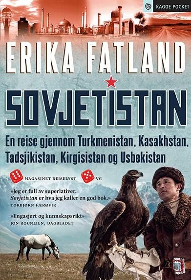 Sovjetistan - en reise gjennom Turkmenistan, Kasakhstan, Tadsjikistan, Kirgisistan og Usbekistan