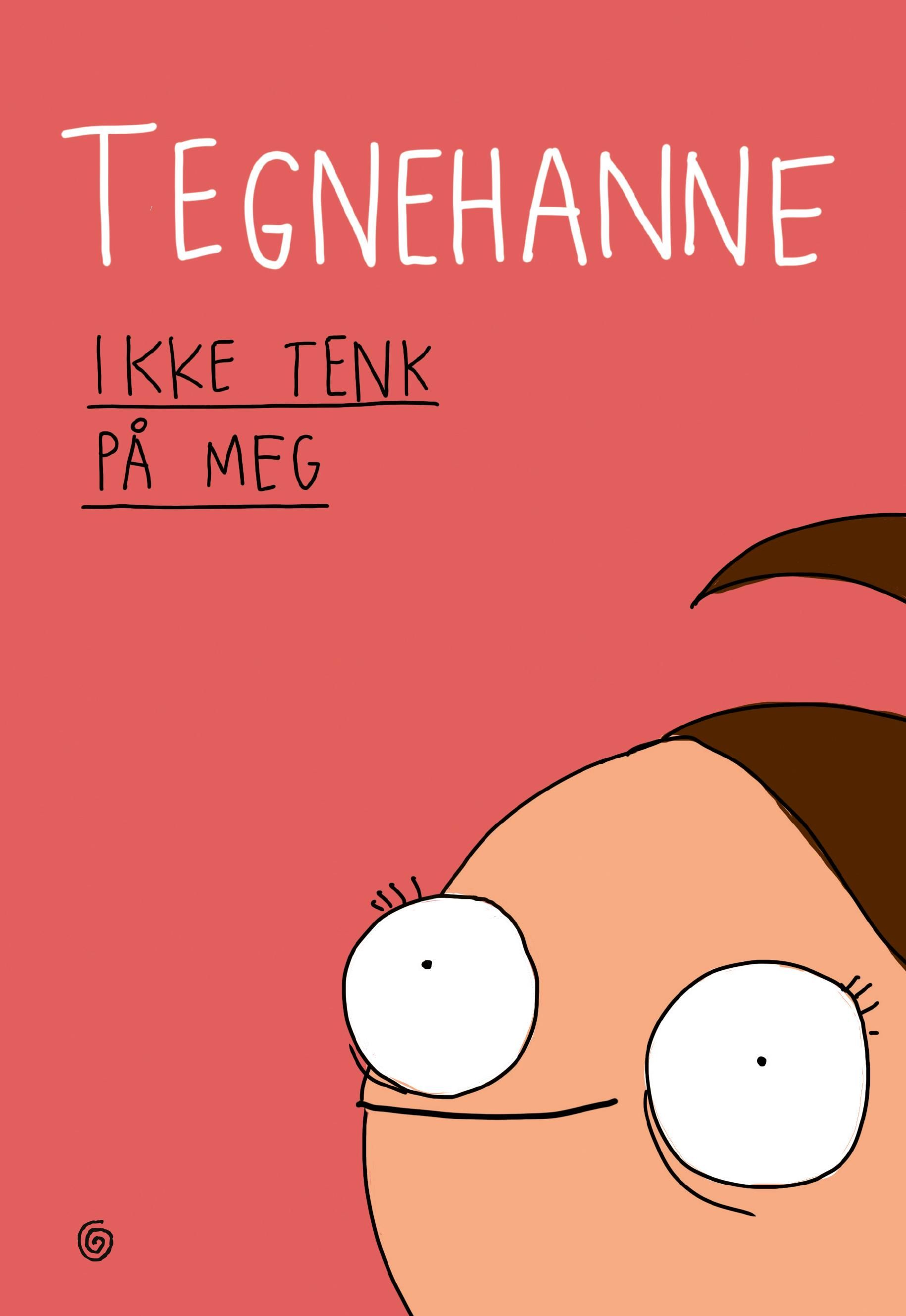 Ikke tenk på meg