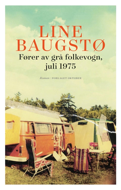 Fører av grå folkevogn, juli 1975 - roman