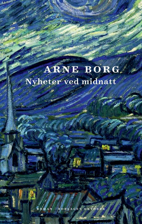 Nyheter ved midnatt - roman