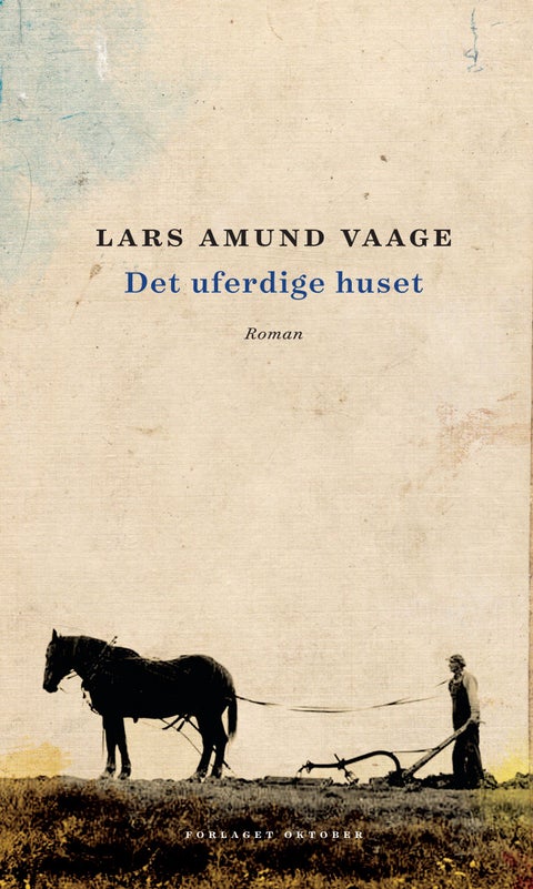 Det uferdige huset - roman