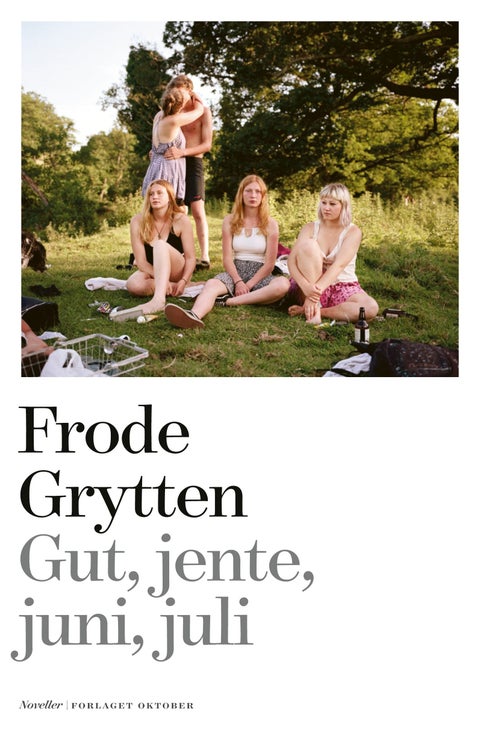 Gut, jente, juni, juli - noveller