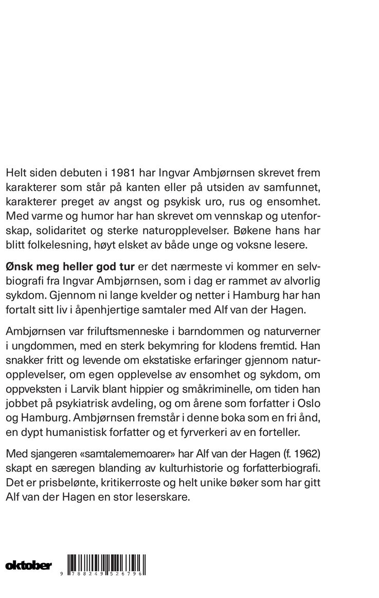 Ønsk meg heller god tur