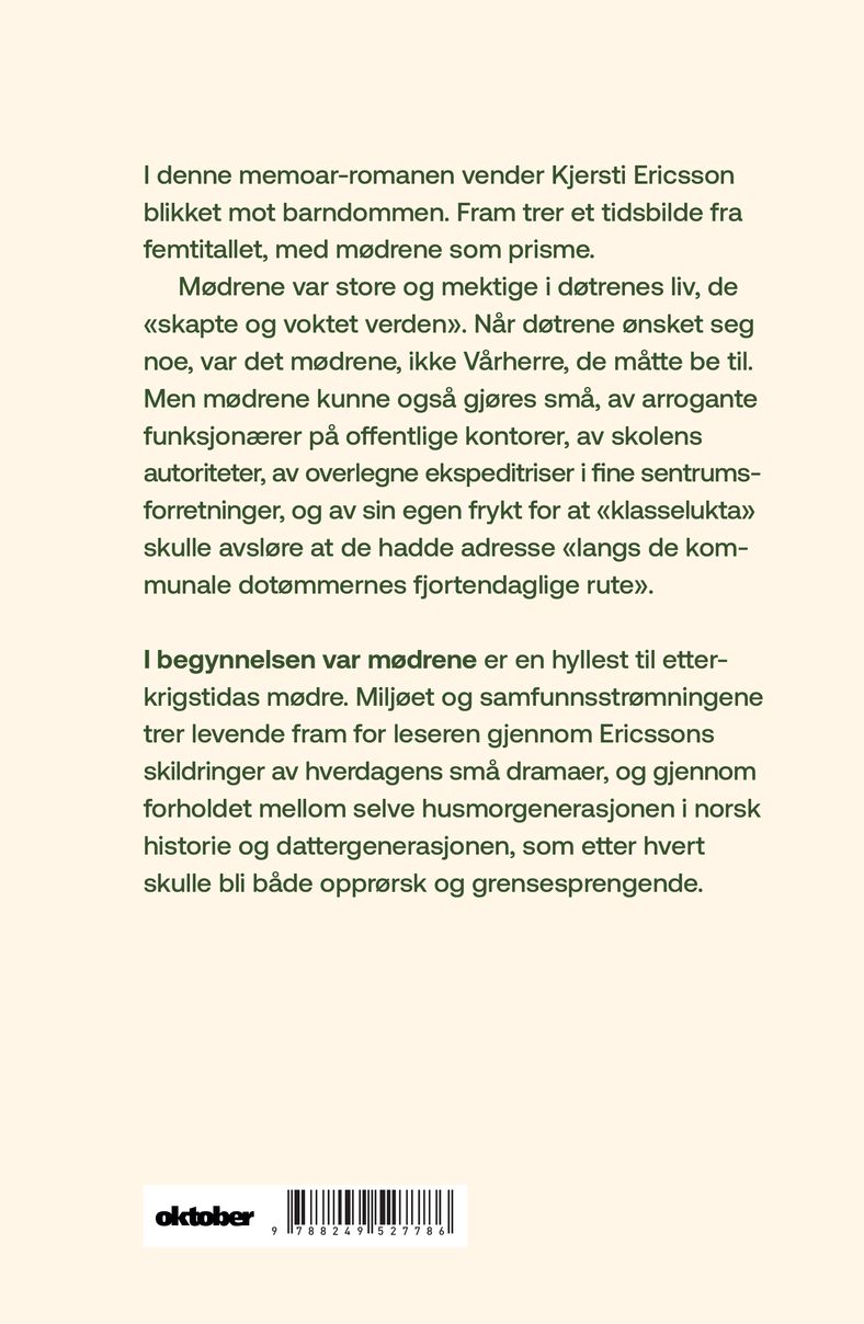 I begynnelsen var mødrene