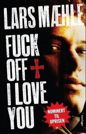 Fuck off I love you - roman