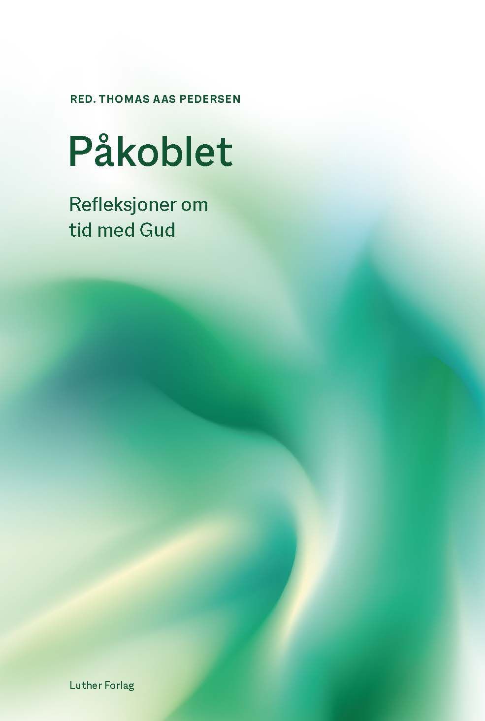 Påkoblet - enkelt og overkommelig andaktsliv
