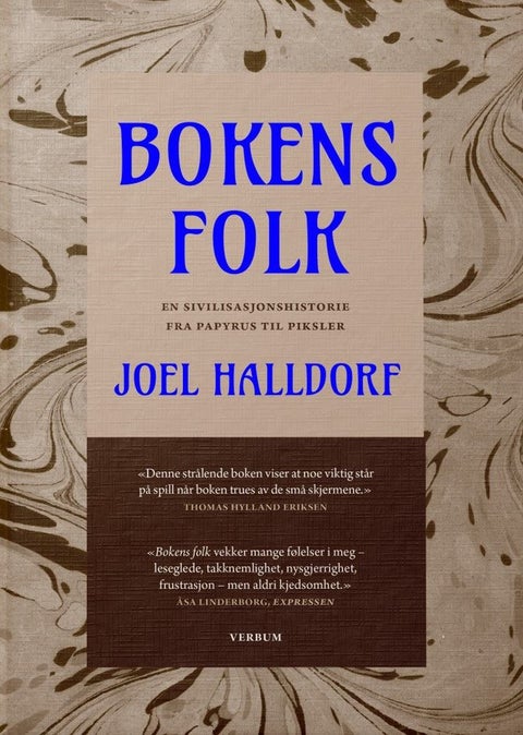 Bokens folk - en sivilisasjonshistorie fra papyrus til piksler