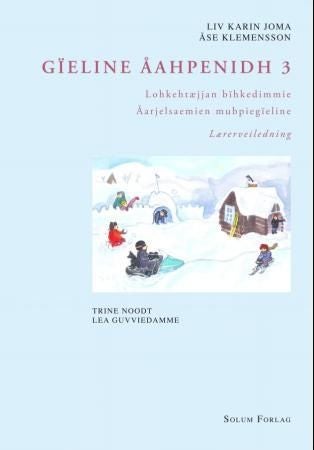 Gïeline åahpenidh 3 - Lohkehtæjjan bïhkedimmie : åarjelsaemien mubpiegïeline