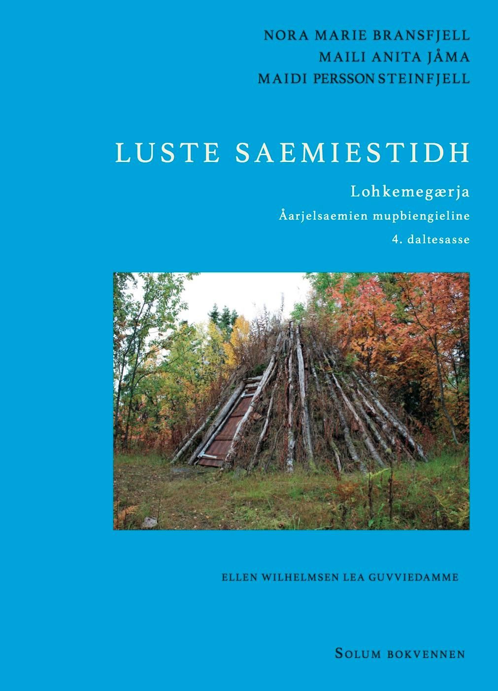 Luste saemiestidh - Lohkemegærja : åarjelsaemien mupbiengieline : 4. daltesasse