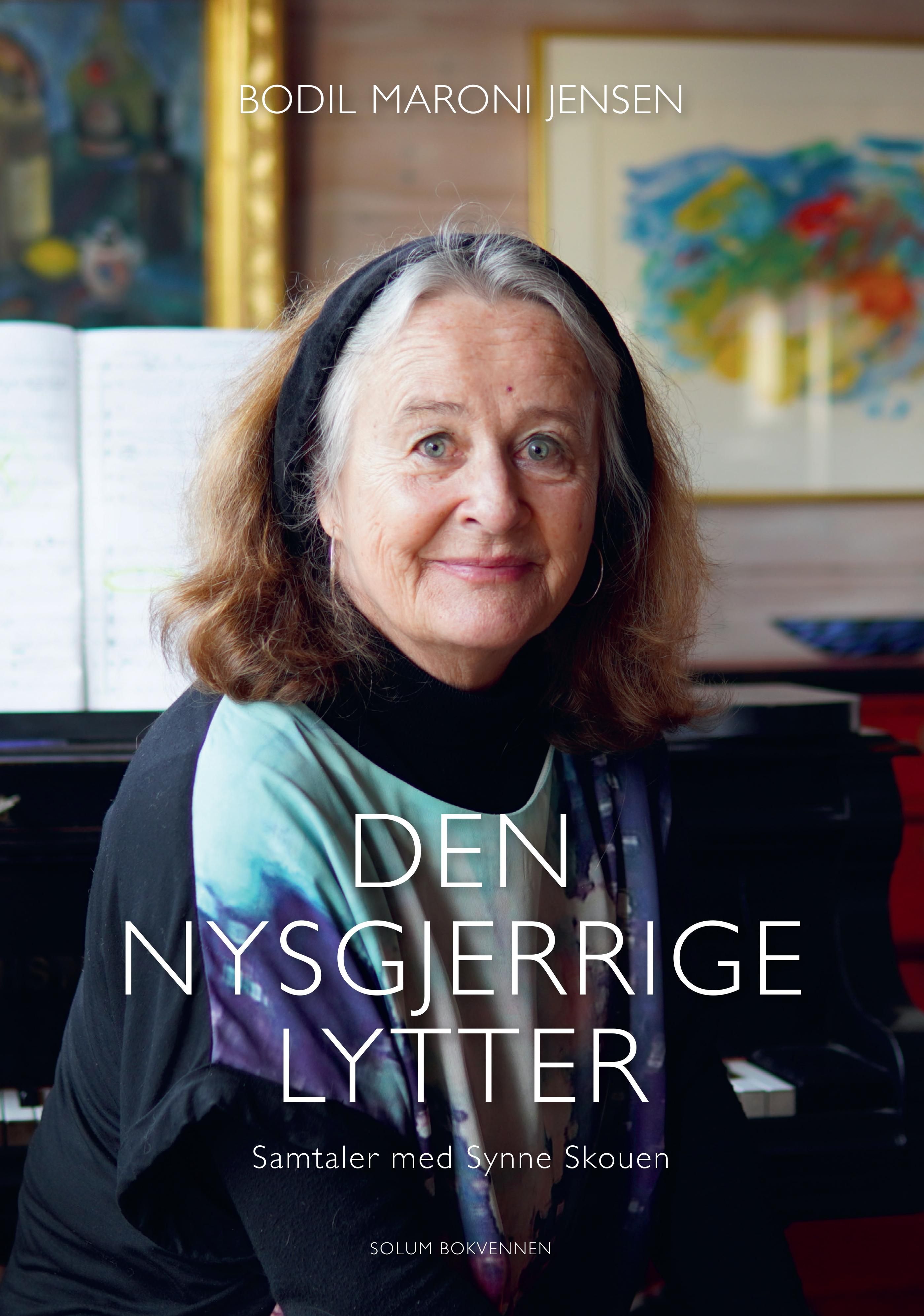 Den nysgjerrige lytter - fra Arbeiderbladet til Facebook : samtaler med Synne Skouen