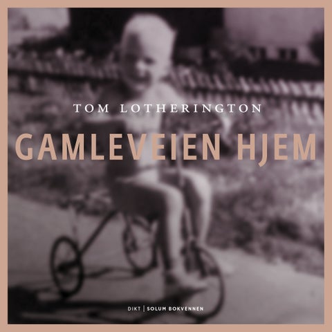Gamleveien hjem - og andre dikt : dikt og tekster
