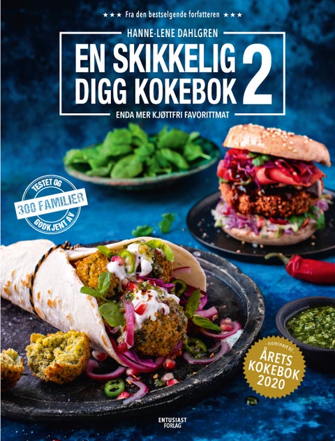 En skikkelig digg kokebok 2 - enda mer kjøttfri favorittmat