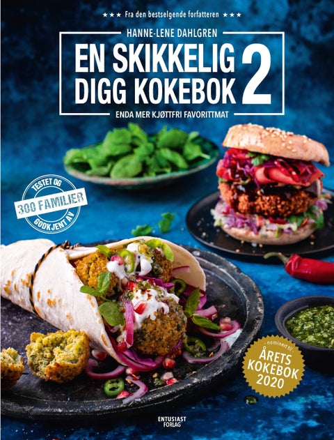En skikkelig digg kokebok 2 - enda mer kjøttfri favorittmat