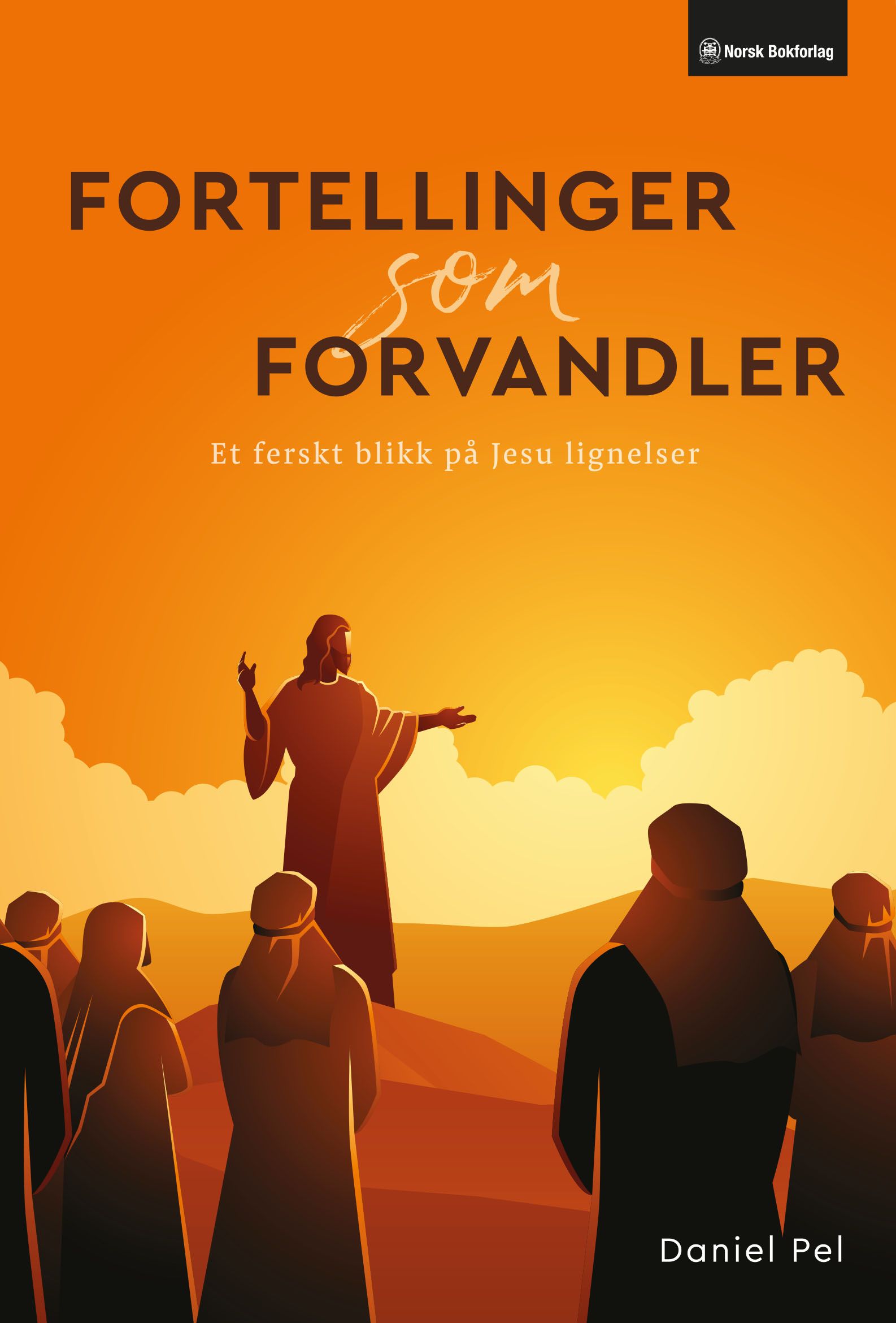 Fortellinger som forvandler - et ferskt blikk på Jesu lignelser