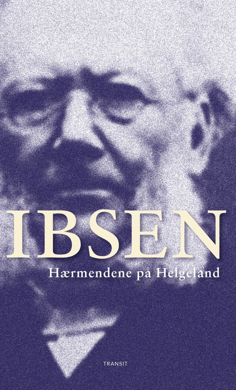 Hærmændene på Helgeland - skuespil i fire akter