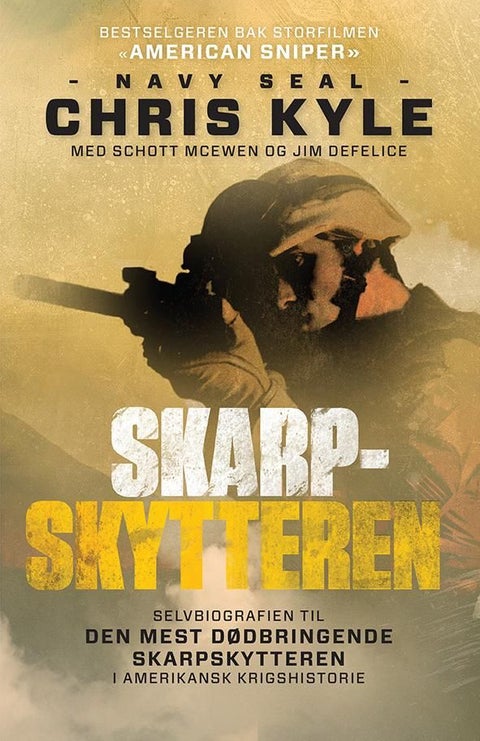 Skarpskytteren - biografien til den dødeligste skarpskytteren i USAs krigshistorie