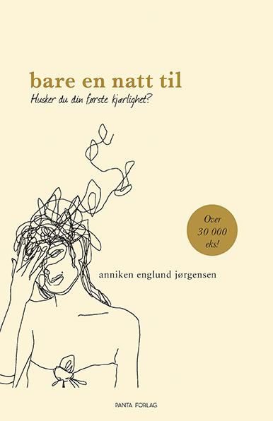 Bare en natt til - husker du din første kjærlighet?