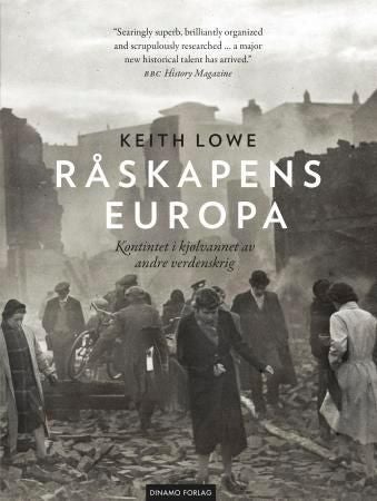 Råskapens Europa - kontinentet i kjølevannet av andre verdenskrig
