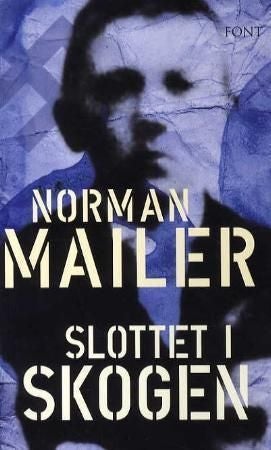 Slottet i skogen - en roman