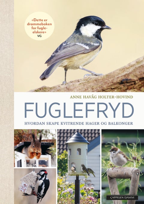 Fuglefryd - hvordan skape kvitrende hager og balkonger