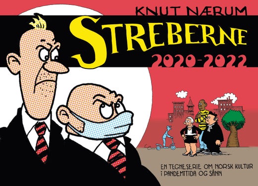 Streberne - en tegneserie om norsk kultur i pandemitida og sånn