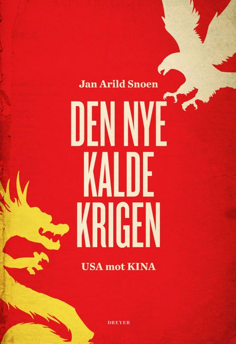 Den nye kalde krigen - USA mot Kina
