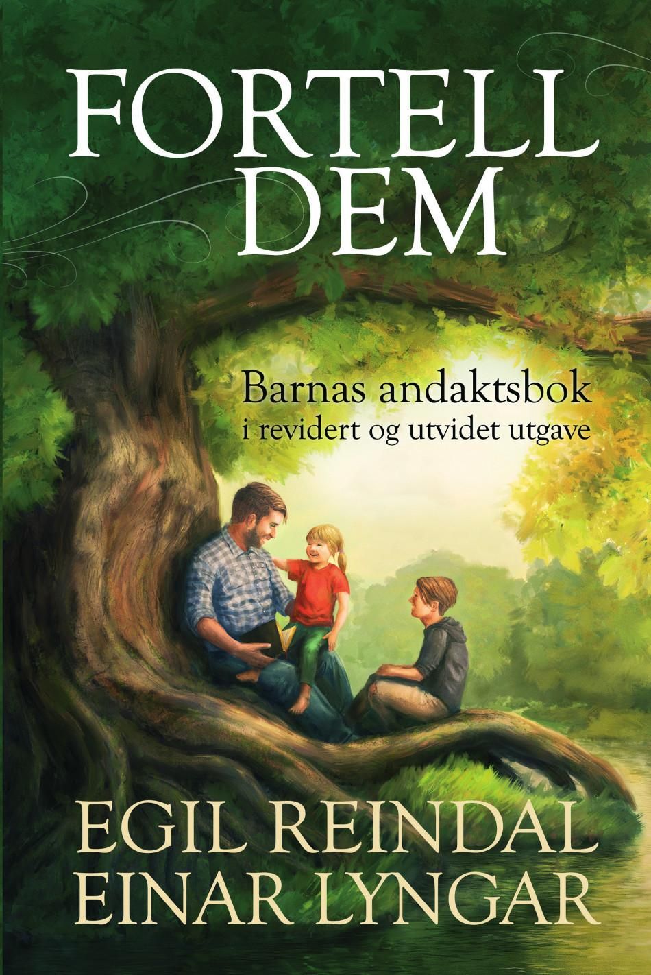 Fortell dem - barnas andaktsbok